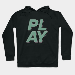 Play Hoodie